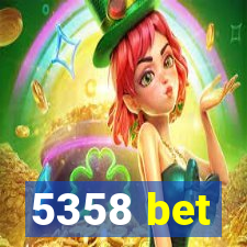 5358 bet