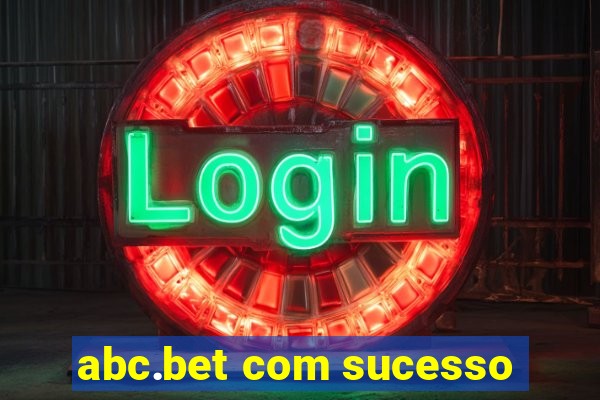 abc.bet com sucesso