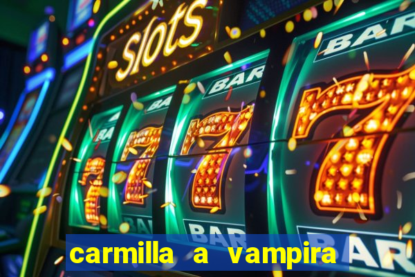 carmilla a vampira de karnstein pdf