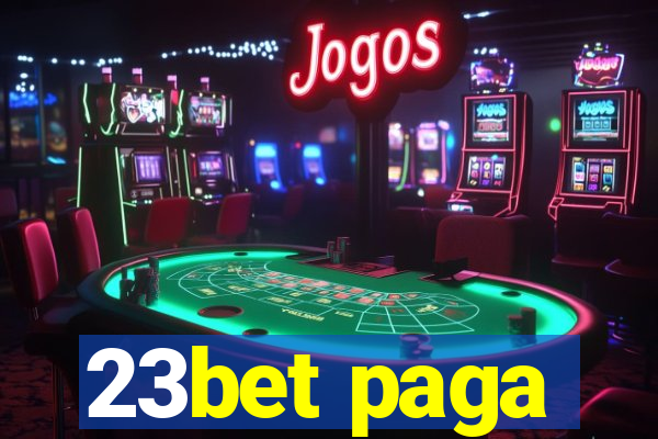 23bet paga
