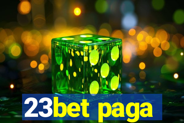 23bet paga