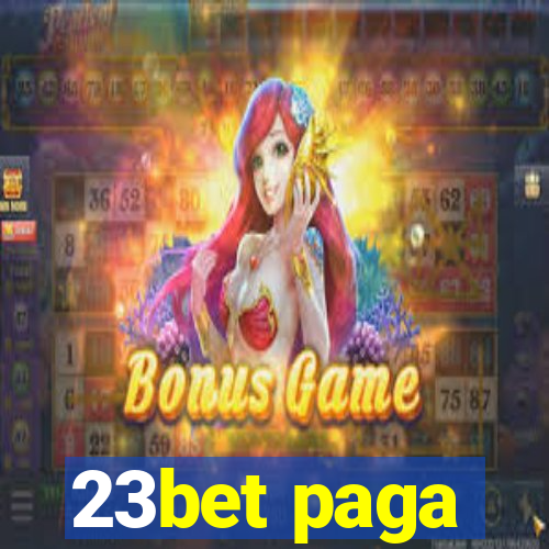 23bet paga