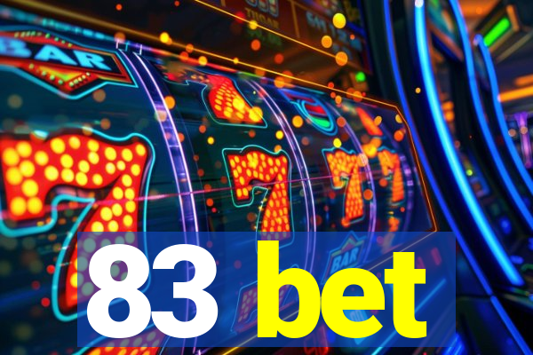 83 bet