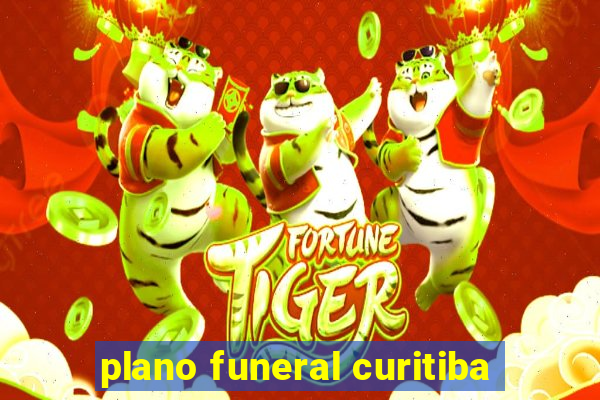 plano funeral curitiba