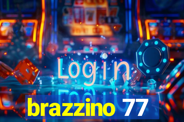 brazzino 77