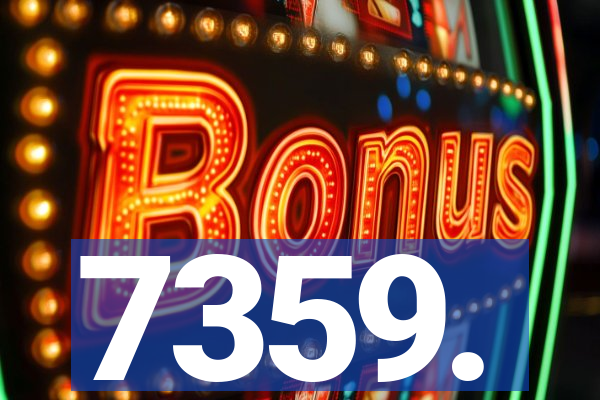 7359.