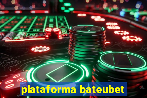 plataforma bateubet