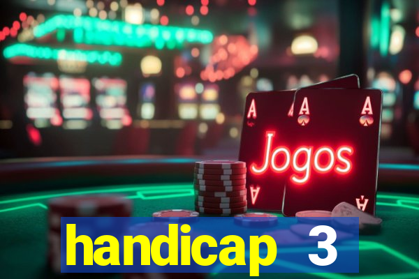 handicap 3 resultado final