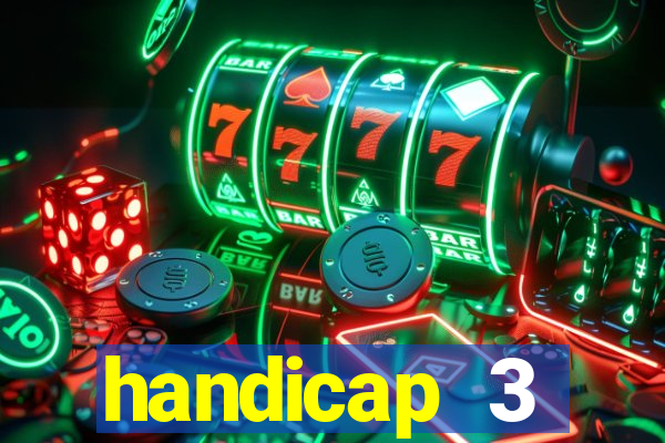 handicap 3 resultado final