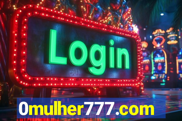 0mulher777.com
