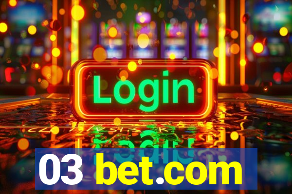 03 bet.com