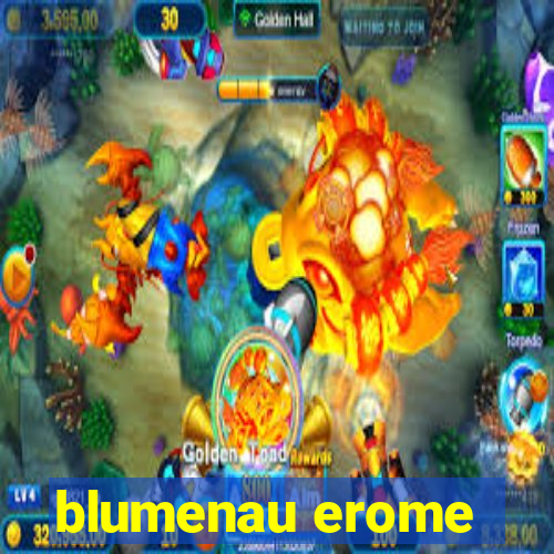 blumenau erome