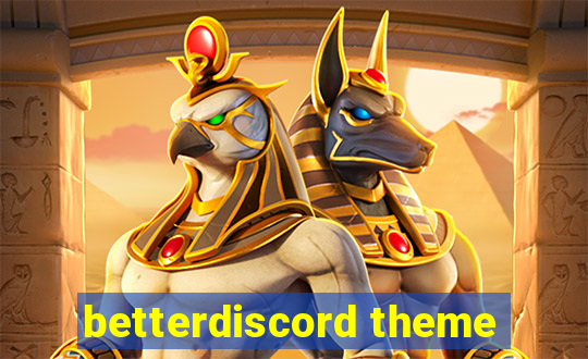 betterdiscord theme