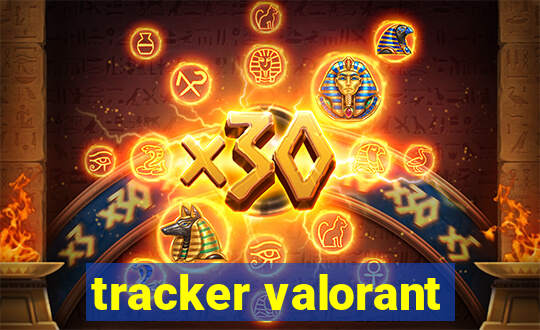 tracker valorant