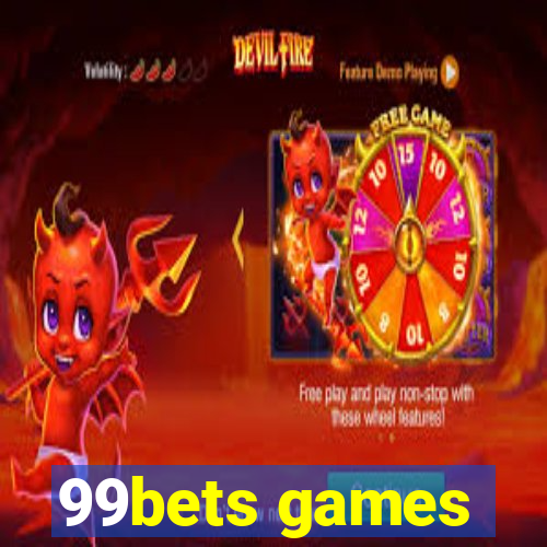 99bets games