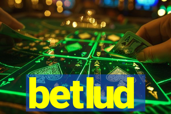 betlud