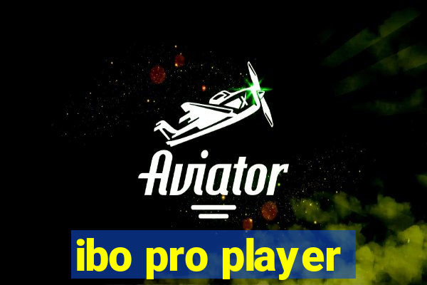 ibo pro player