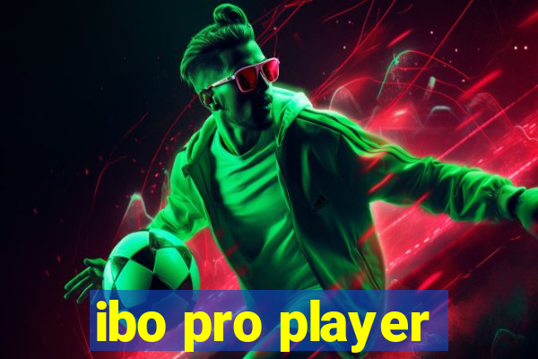 ibo pro player