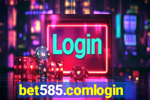bet585.comlogin
