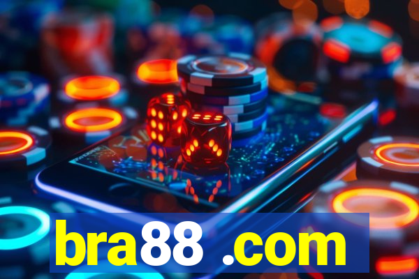 bra88 .com