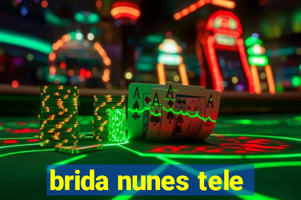 brida nunes tele