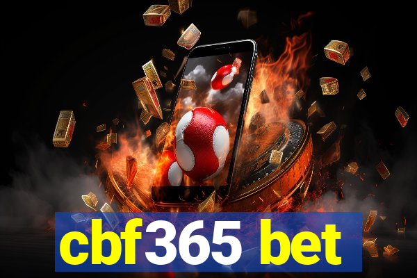 cbf365 bet