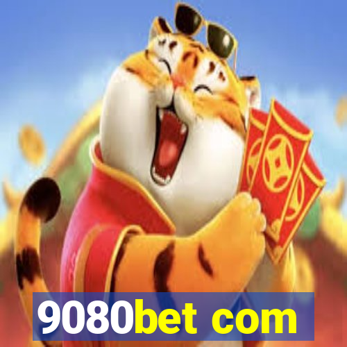 9080bet com