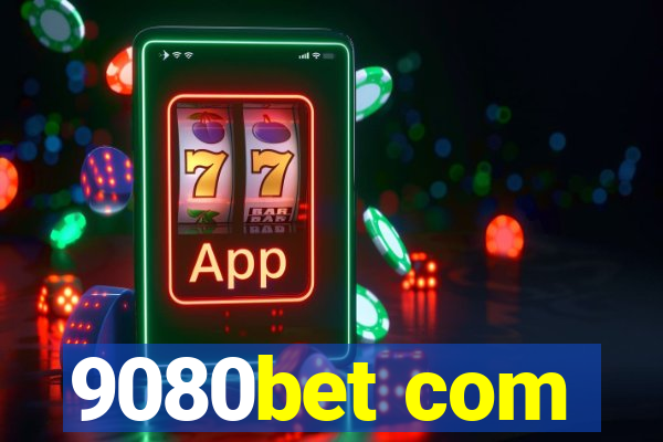 9080bet com