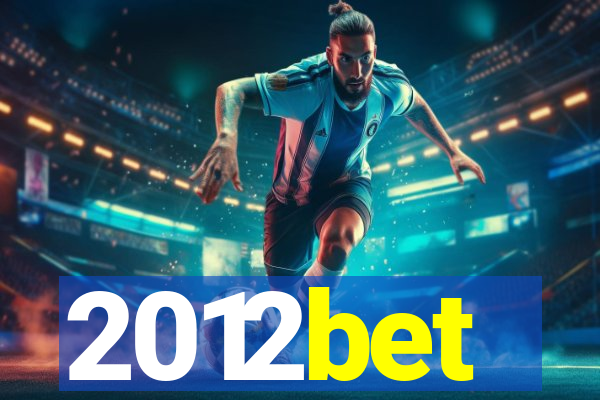 2012bet