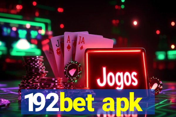 192bet apk
