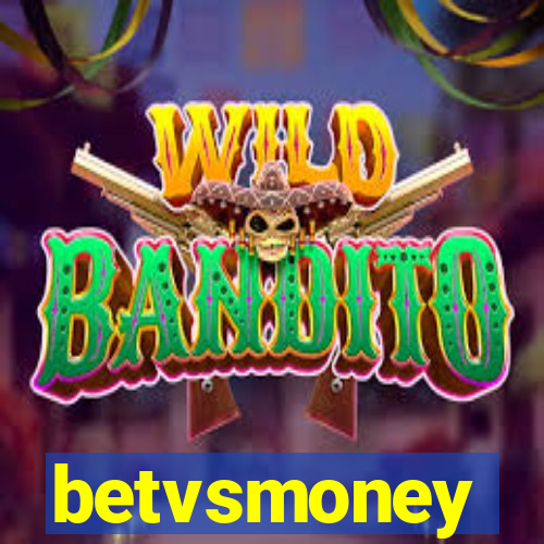 betvsmoney
