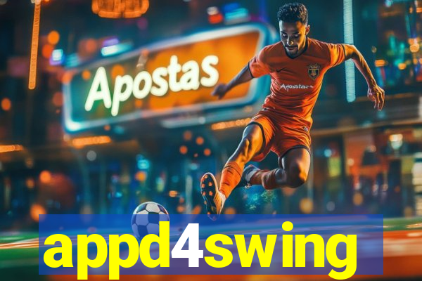 appd4swing