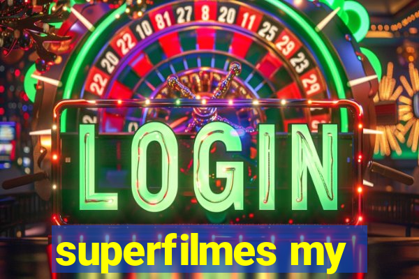 superfilmes my