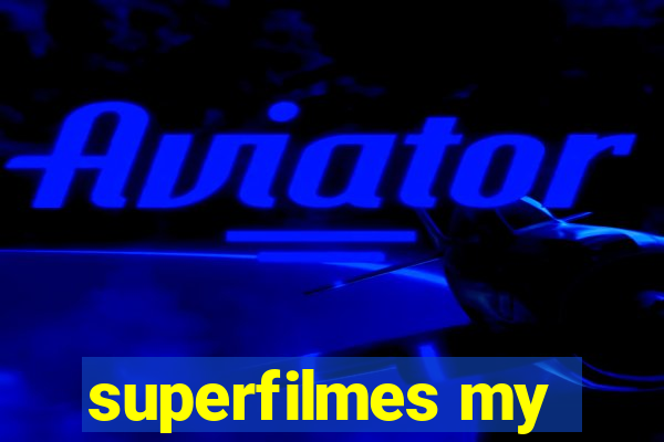 superfilmes my