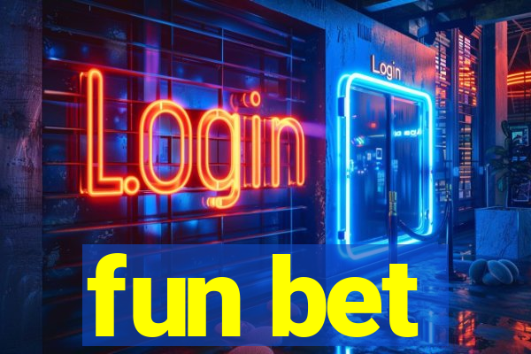 fun bet