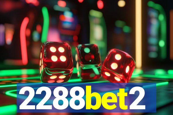 2288bet2