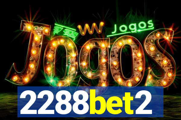 2288bet2