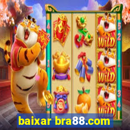 baixar bra88.com