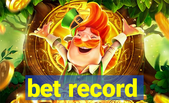 bet record