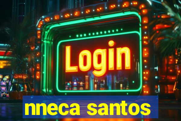 nneca santos