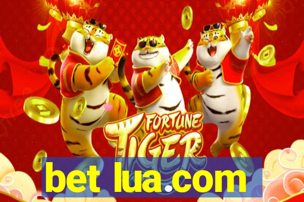 bet lua.com