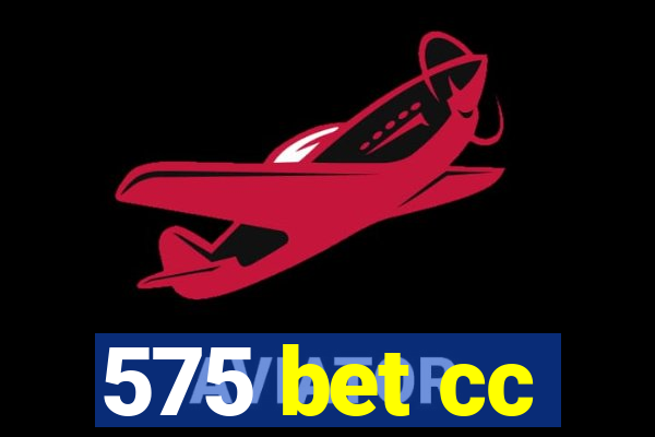 575 bet cc