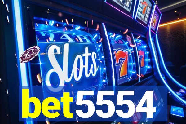 bet5554
