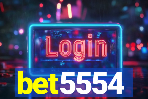 bet5554