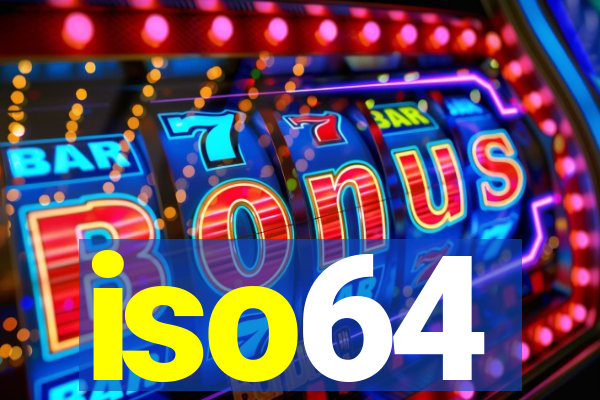 iso64