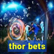 thor bets