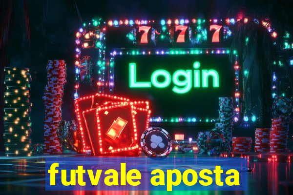 futvale aposta