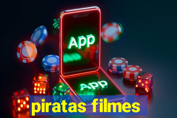 piratas filmes