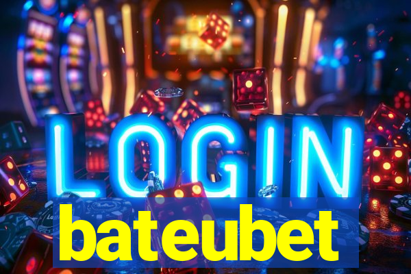 bateubet