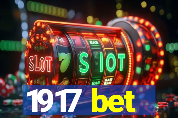 1917 bet